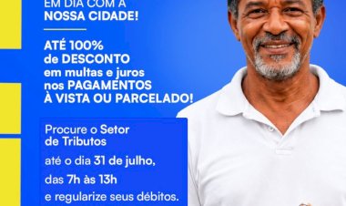 Várzea Nova: Prefeitura lança REFIS 2026 com descontos em juros e multas para regularização de débitos